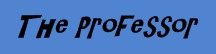 The Professor